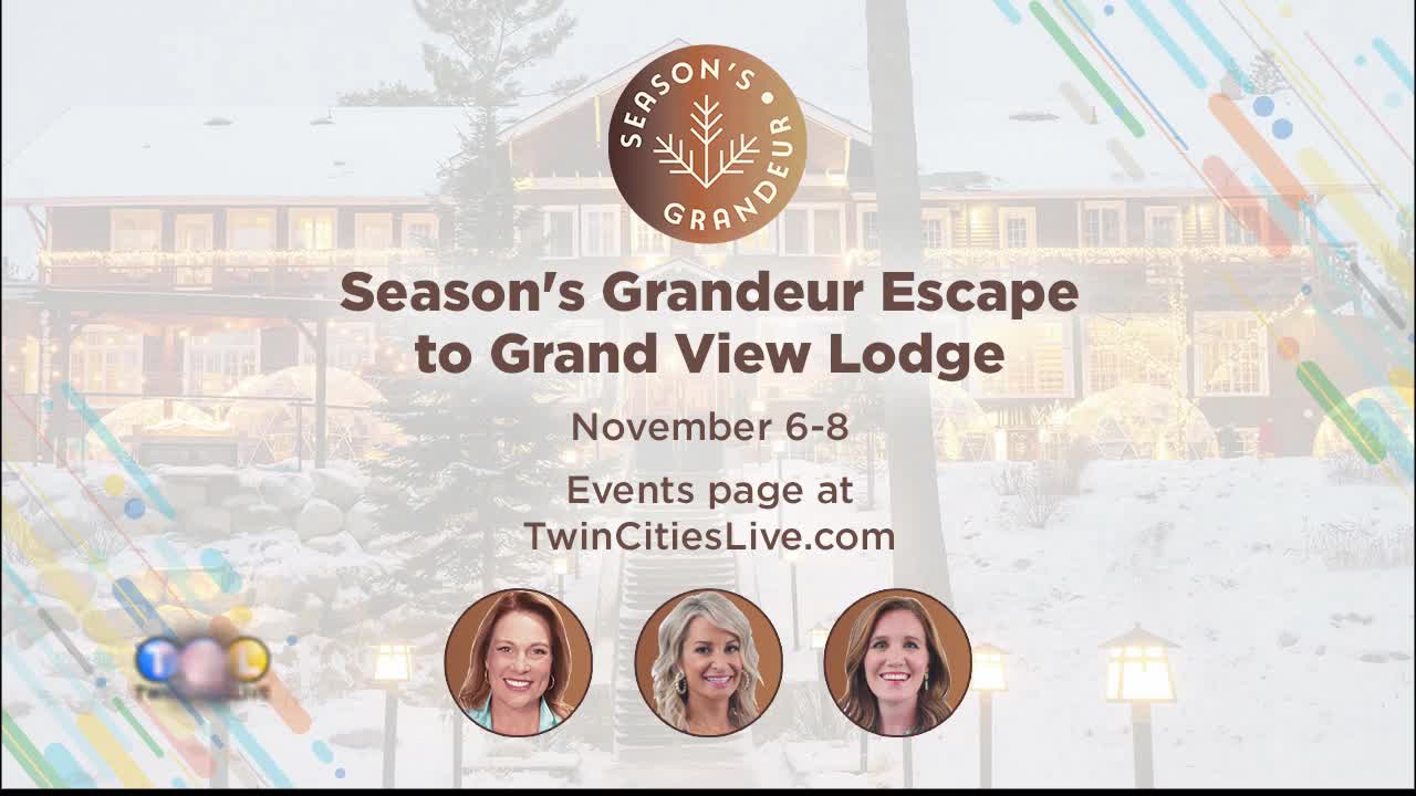 Season’s Grandeur Escape to Grandview Lodge — KSTP 5, Minnetonka Health news